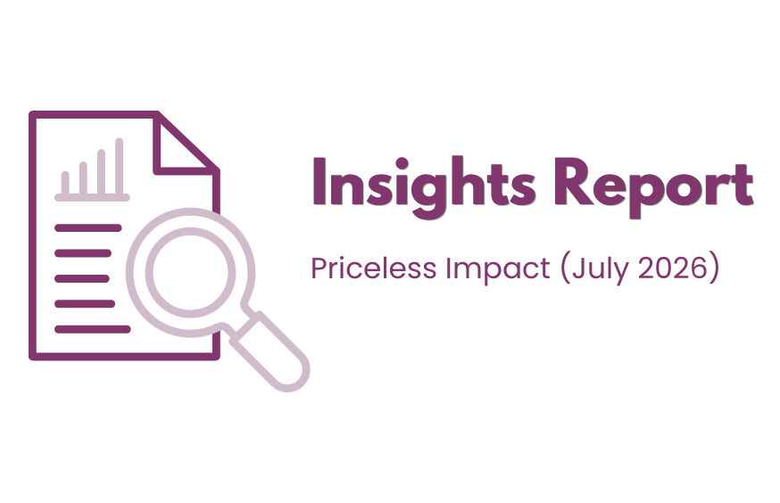 Graphic banner reading Insights Report - Priceless Impact July 2026